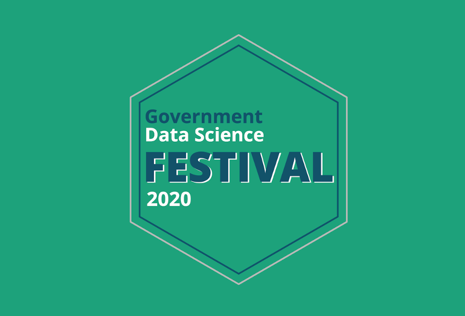 All in - Lessons from the first virtual Government Data Science Festival -  Data in government